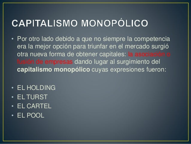 Capitalismo_financiero y monopólico