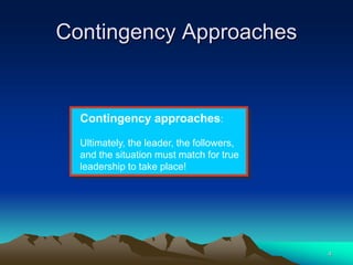 Contengency Approaches in management..ppt