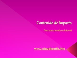 www.claudiaortiz.info
 