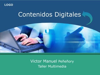 Contenidos Digitales Victor Manuel  Peñeñory Taller Multimedia 