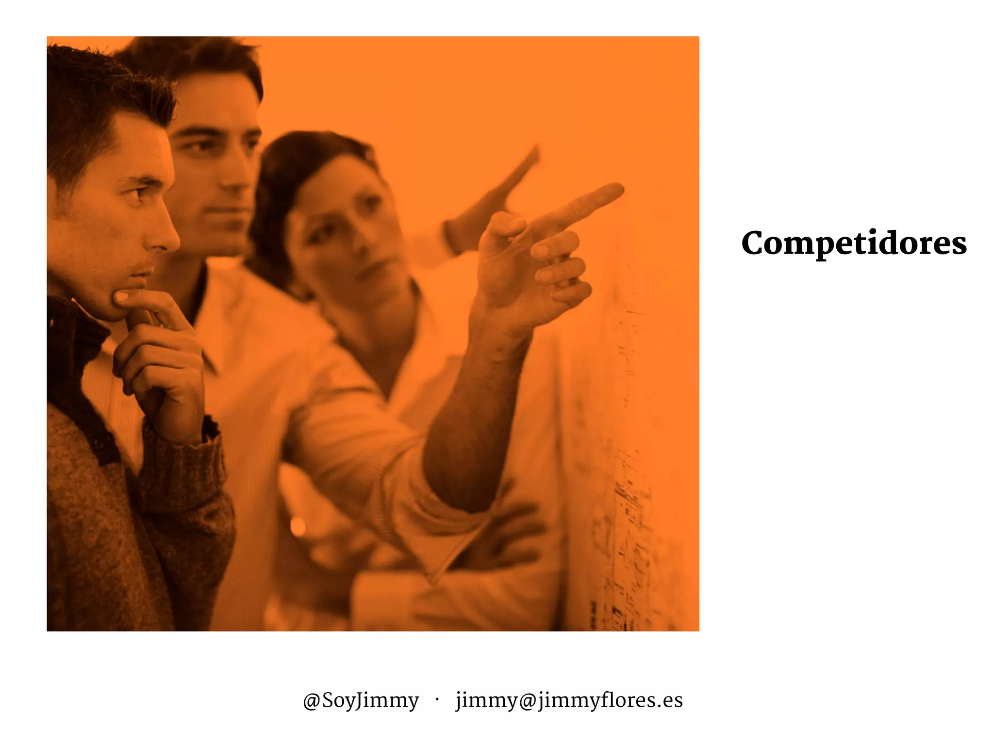 Audiencia
Marca
Metas
Ciclo de Venta
Calendario
Competidores
Canal
Medio
Distribución
Tipo
Aterrizajes
Mide
@SoyJimmy · jimmy@jimmyflores.es
 