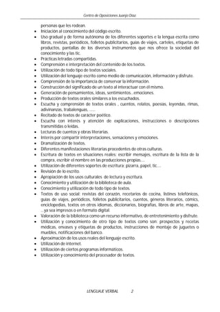 Centro de Oposiciones Juanjo Díaz.
LENGUAJE VERBAL 2
personas que les rodean.
· Iniciación al conocimiento del código escr...