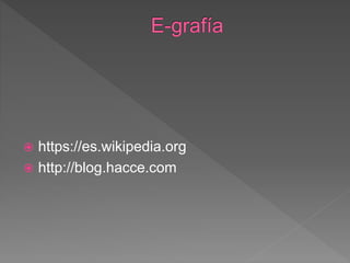  https://es.wikipedia.org
 http://blog.hacce.com
 