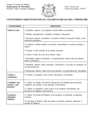 Colegio El Carmen de Alajuela
Departamento de Matemática Nivel: Noveno año
Profesora: Silene Fernández Rodríguez Fecha de ...