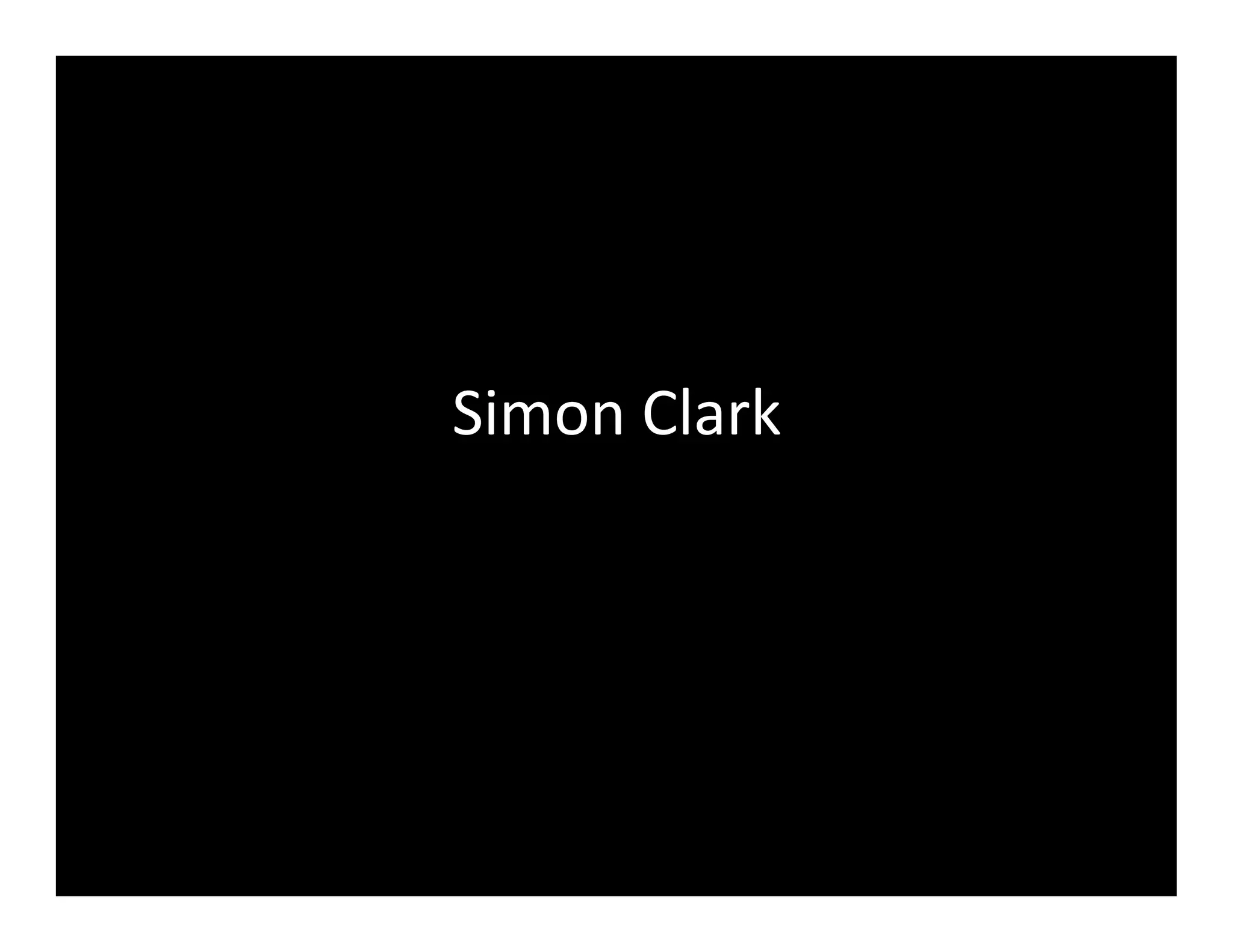 Simon	
  Clark	
  
 