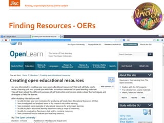 Finding Resources - OERs
Finding, organising & sharing online content 13
 