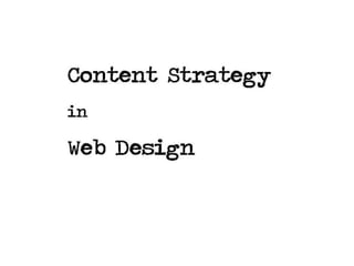 Content Strategy Development - a Practitioners View