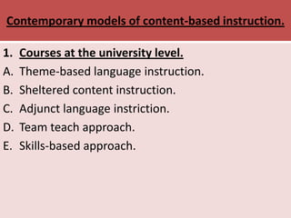 Content based instruction presentation. | PPTX