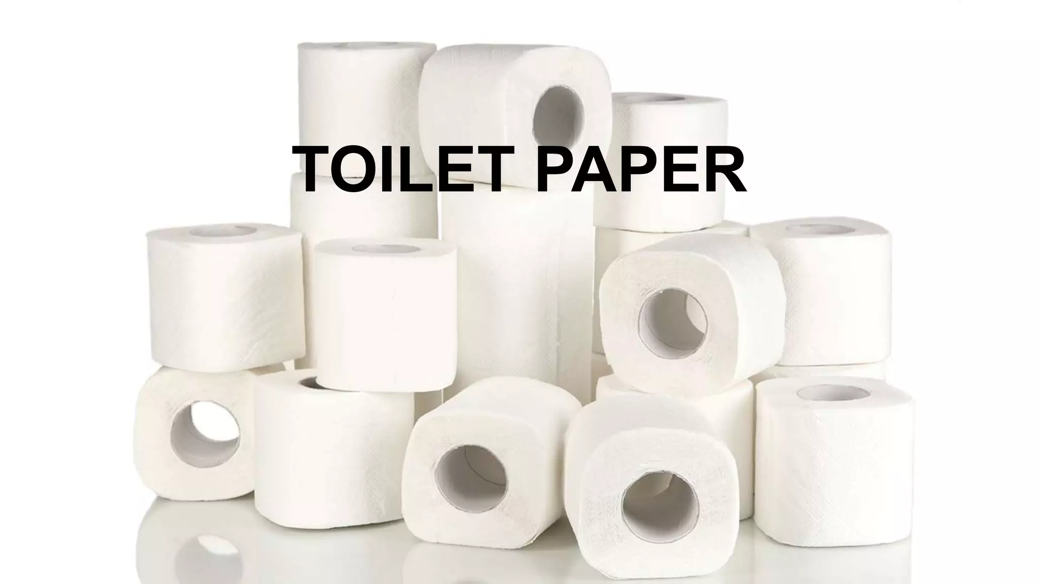 TOILET PAPER