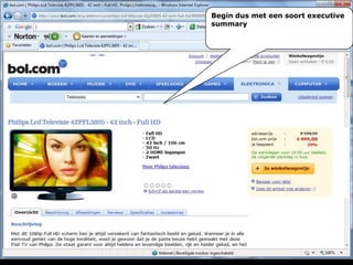 Begin dus met eensoort executive summary