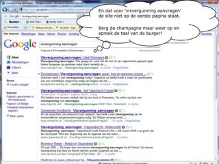 En dat voor 'visvergunning aanvragen' de site niet op de eerste pagina staat.Berg de champagne maar weer op en spreek de taal van de burger!