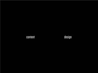 Content --> Design