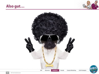 SEO Keywords Redaktion Technik Content Marketing Link-Strategien
SEO für Redaktionen
Also gut…
18
 