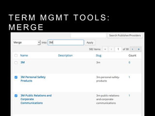 T E R M M G M T T O O L S :
M E R G E
 