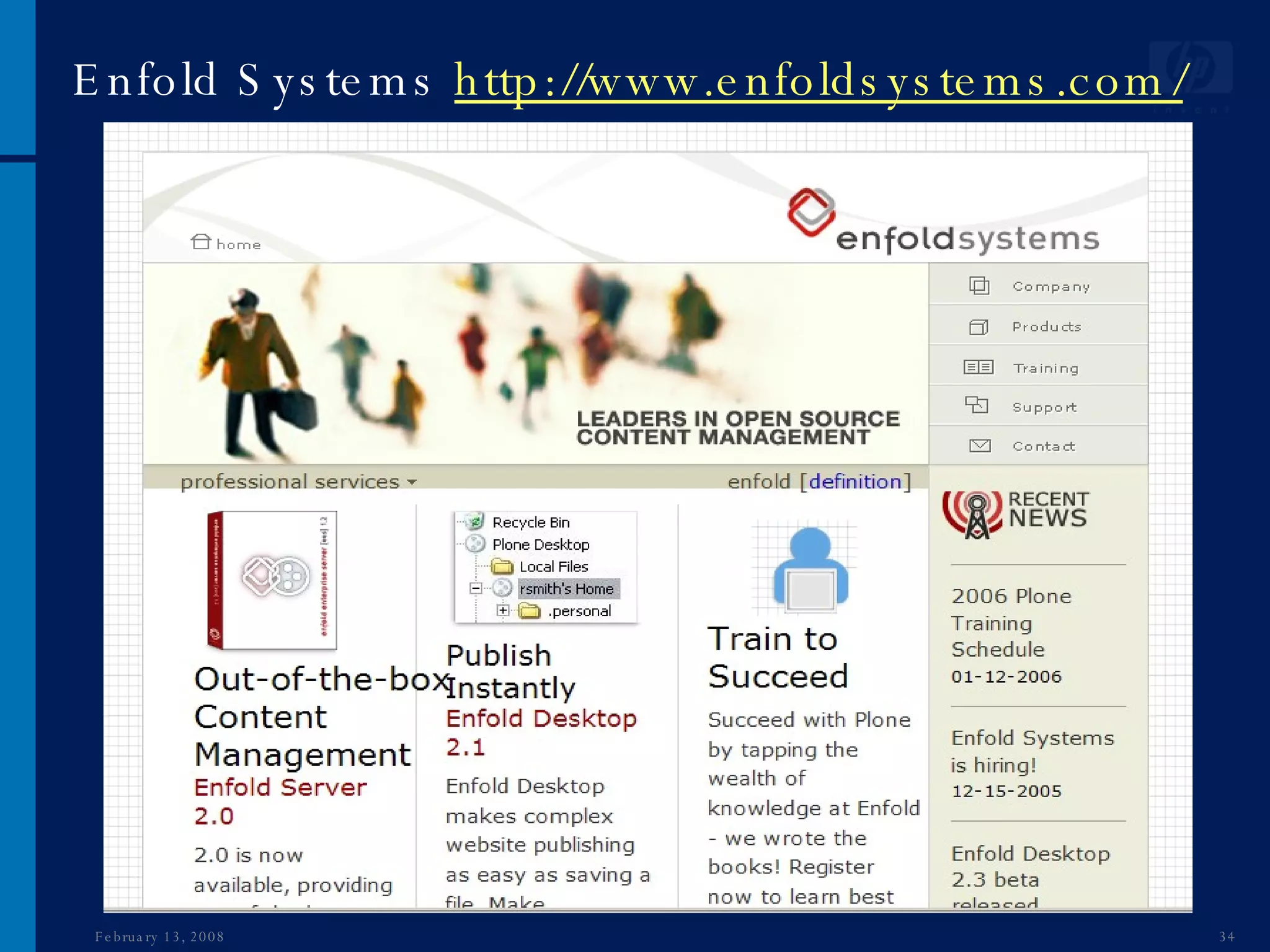 Enfold Systems  http://www.enfoldsystems.com/ June 1, 2009 