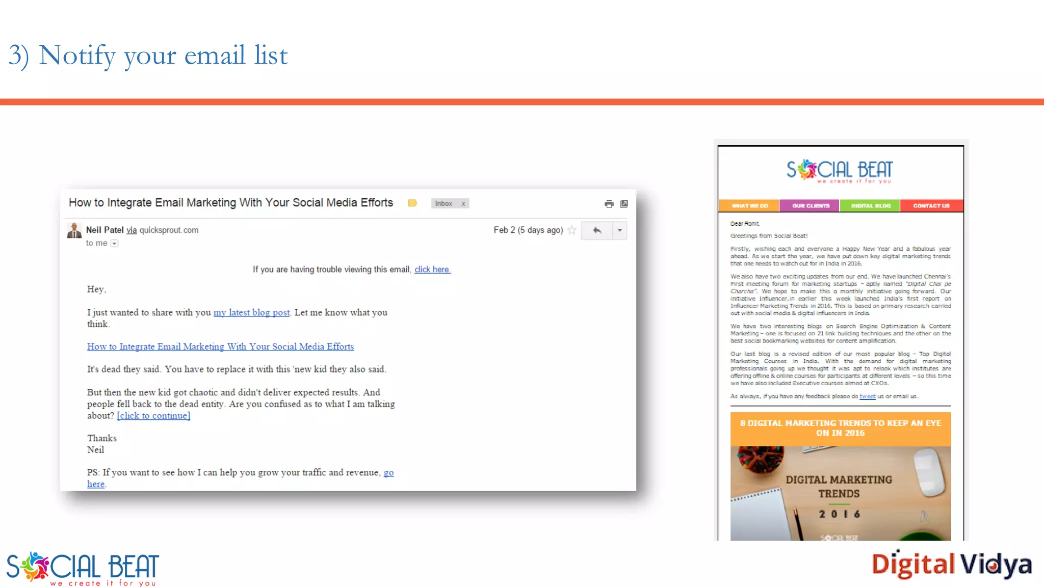 3) Notify your email list
 