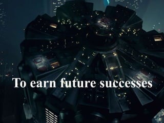 My failures will be the
   practice I need
 