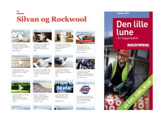 34
Silvan og Rockwool
 