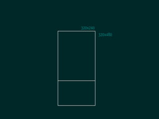 320x240
          320x480
 