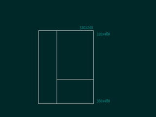 320x240
          320x480




          360x480
 