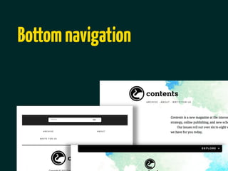 Bottom navigation
 