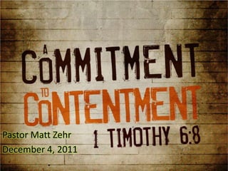 Pastor Matt Zehr
December 4, 2011
 