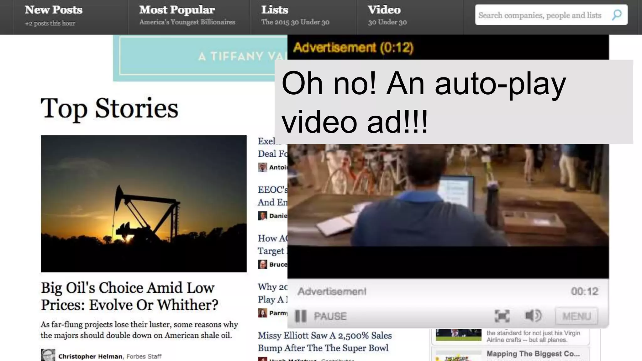 Oh no! An auto-play
video ad!!!
 