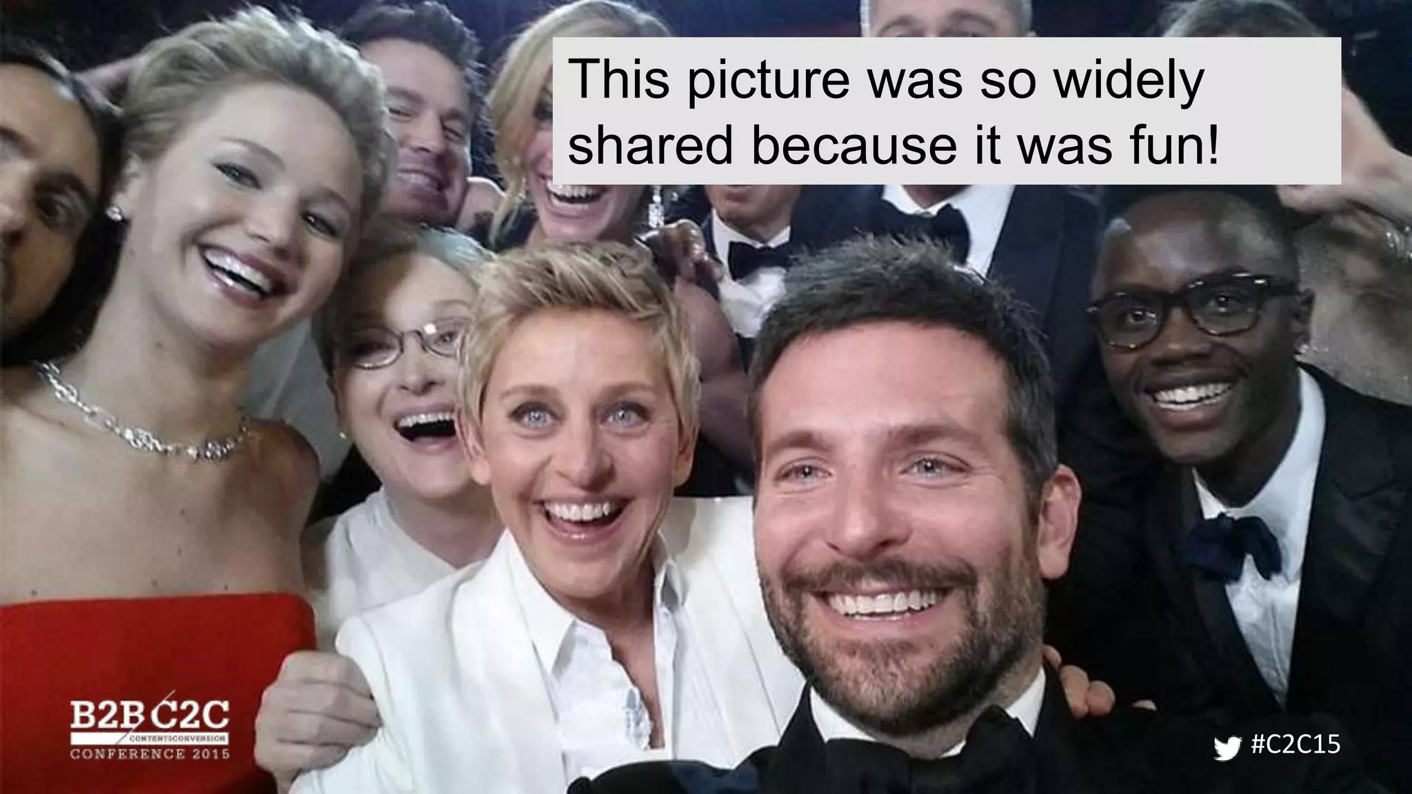 #C2C15
This picture was so widely
shared because it was fun!
 