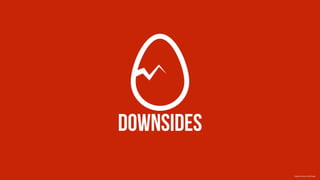 downsides
Creative Commons 3.0 by Freepik
 