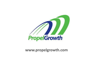 www.propelgrowth.com
 