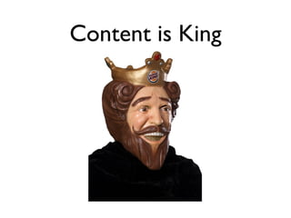 Content is King 