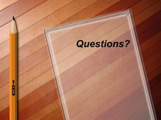 Questions?
 