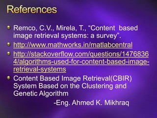 Content based image retrieval using clustering Algorithm(CBIR) | PPTX