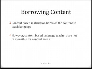Content based instruction | PPTX