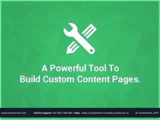 © Contentmart, 2017Call for Support: +91 9015 500 600 | Help - https://contentmart.zendesk.com/hc/en-uswww.contentmart.com
 
