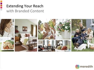 Extending Your Reach with Branded Content 