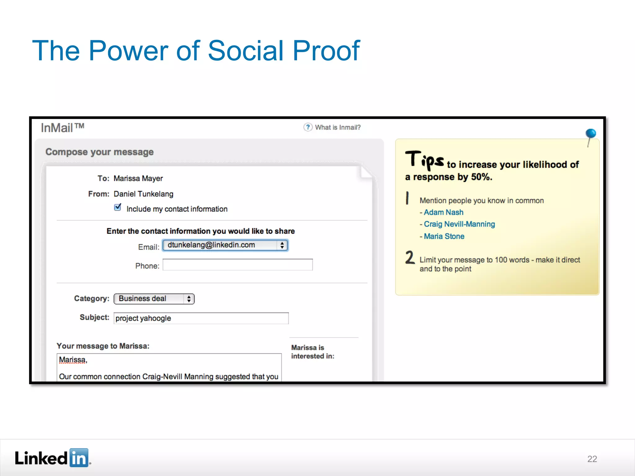The Power of Social Proof




                            22
 