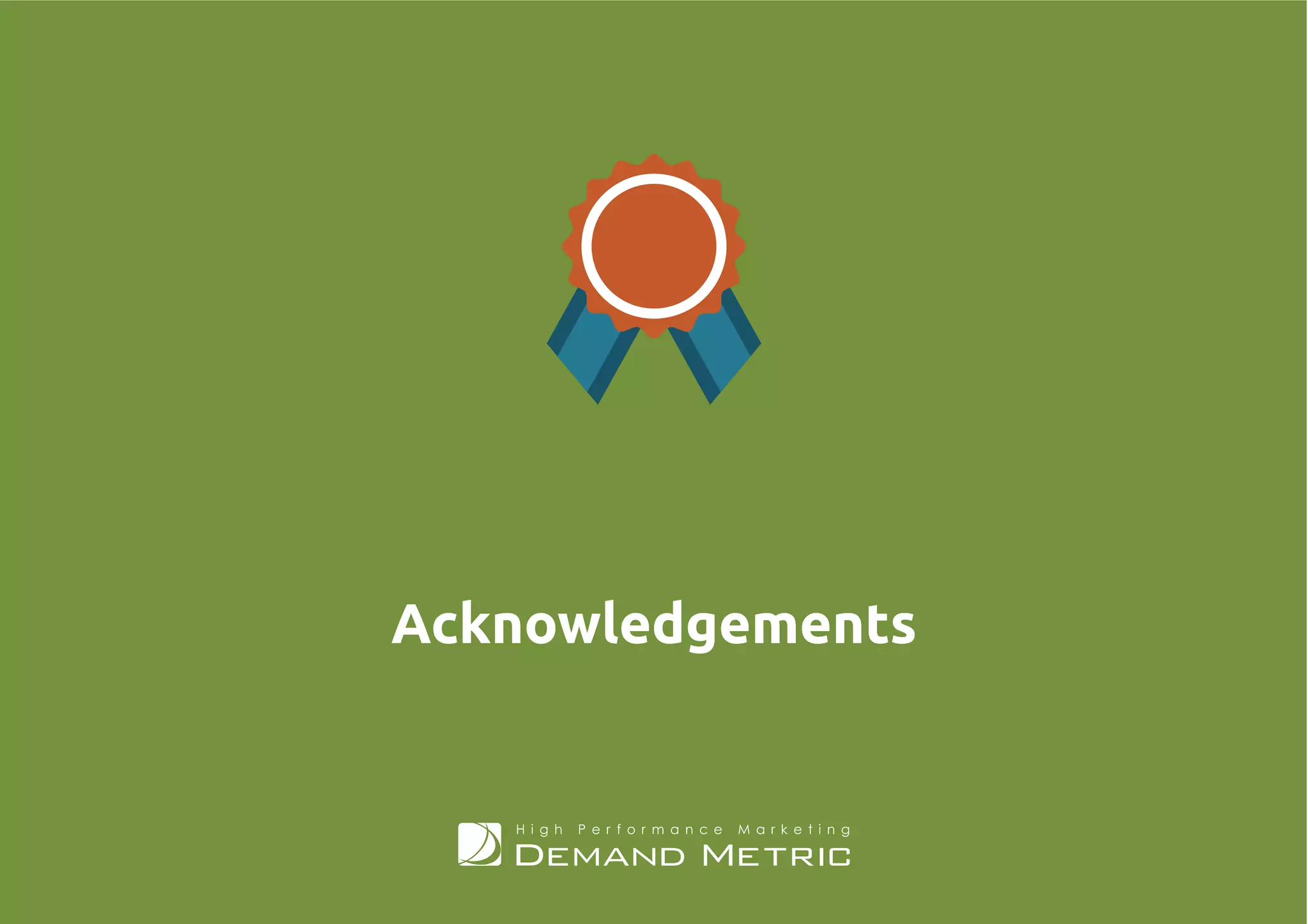 30The State and Impact of Content Consistency | IntroductionThe State and Impact of Content Consistency | Content and the Sales Team
Acknowledgements
 