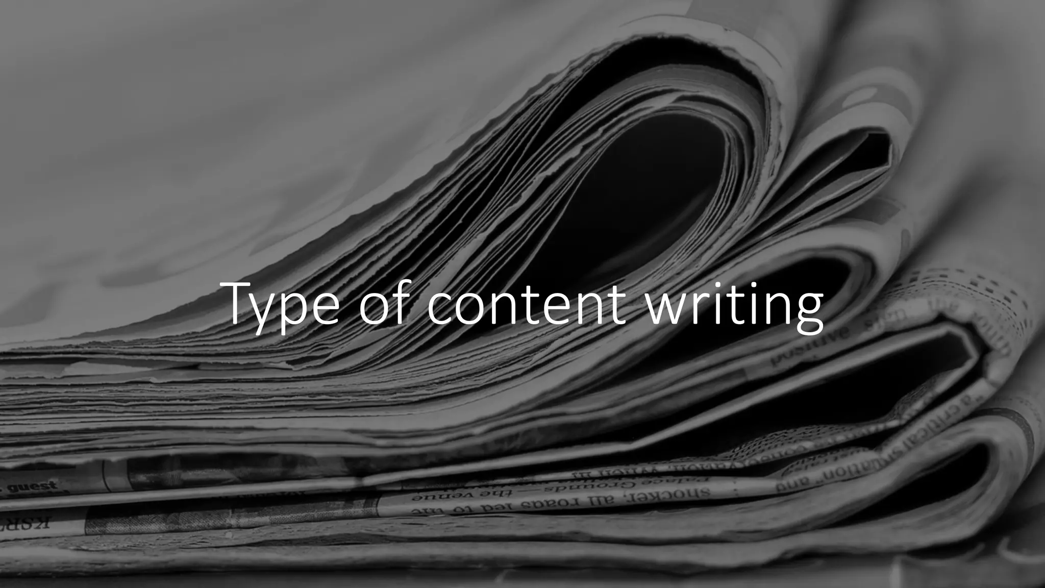 Type of content writing
 