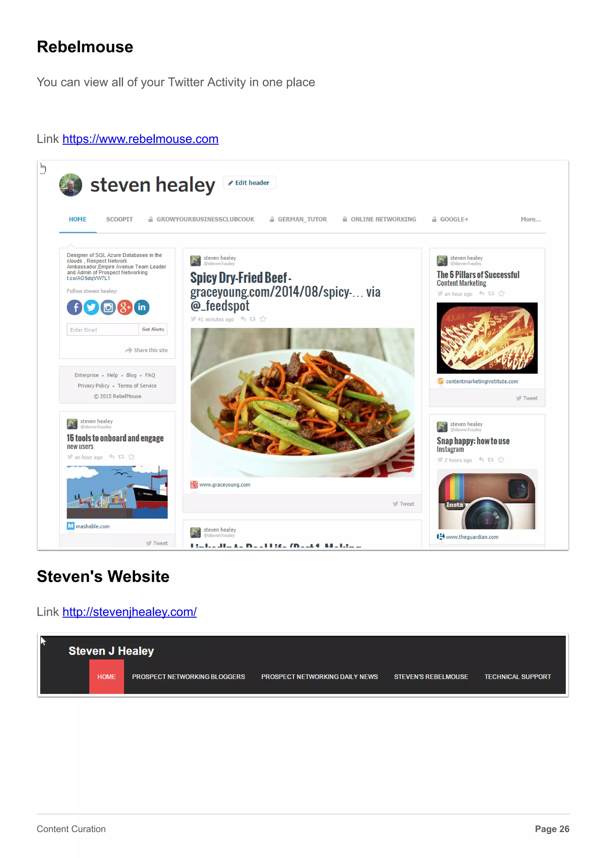 Another example of Twitter Analytics
Page 26Content Curation
 