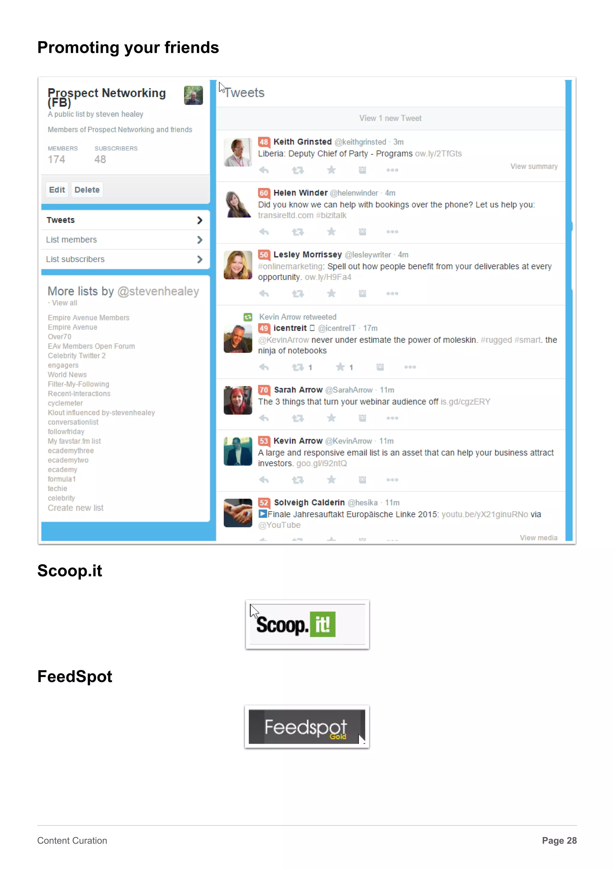 Embedding Rebelmouse into your own website
Page 28Content Curation
 