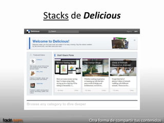 Stacks de Delicious
 
