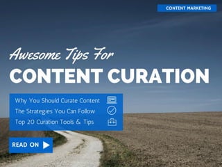 How To Rock Your Content Curation Strategy