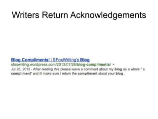 Writers Return Acknowledgements
 