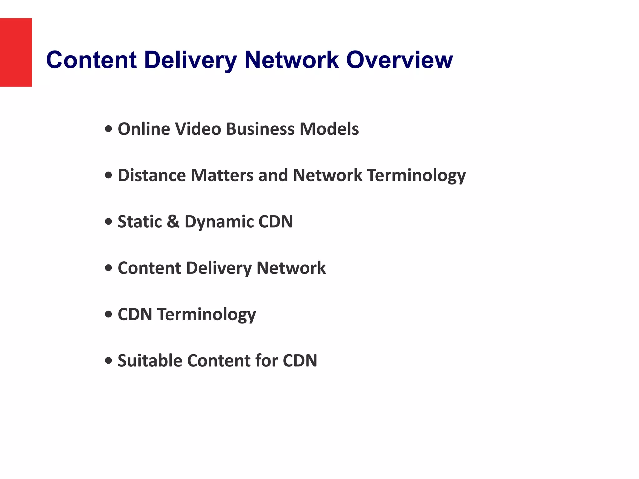 Content Delivery Network - CDN | PPTX