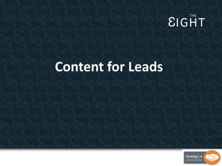 Content for Leads

 