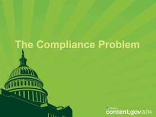 The Compliance Problem

 