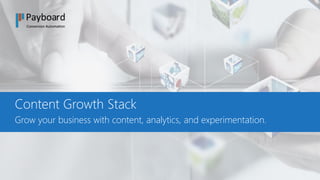 Content Growth Stack
Grow your business with content, analytics, and experimentation.
 