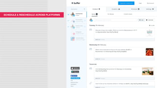 SCHEDULE & RESCHEDULE ACROSS PLATFORMS
 