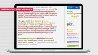 HEMINGWAY OPTIMISES YOUR COPY
 